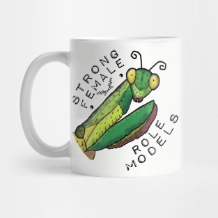 Strong Female Role Models Mug